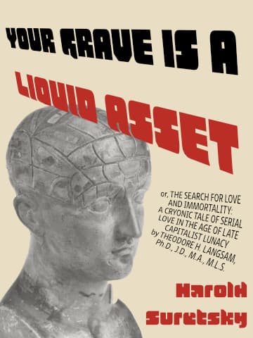 Your Grave is a Liquid Asset cover