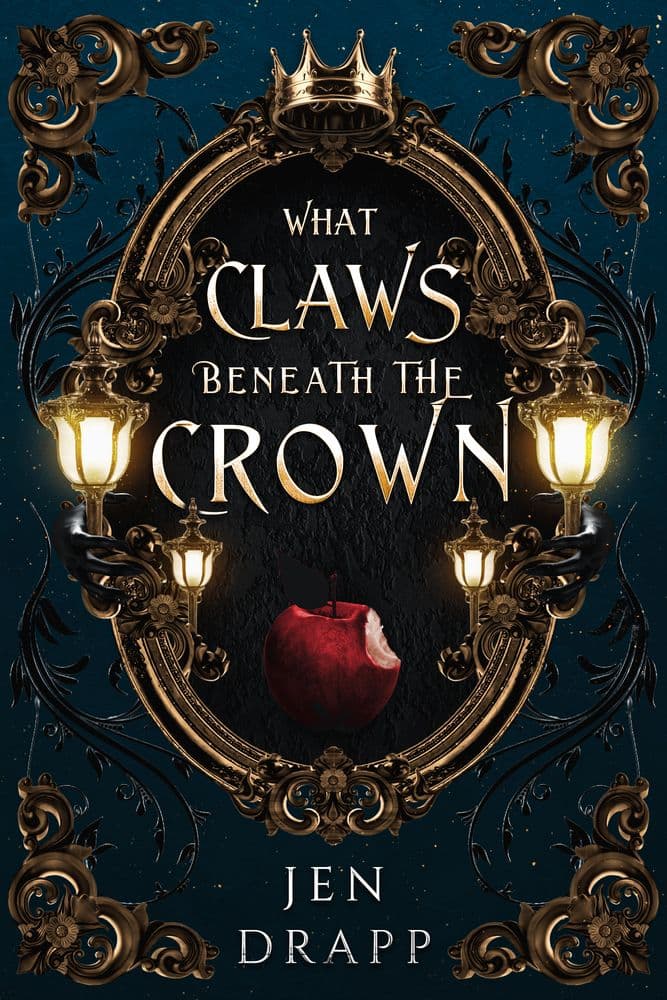 What Claws Beneath the Crown cover