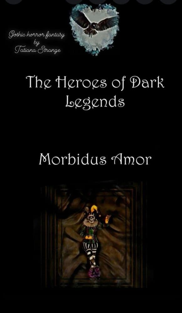 The Heroes of Dark Legends/
Morbidus Amor cover