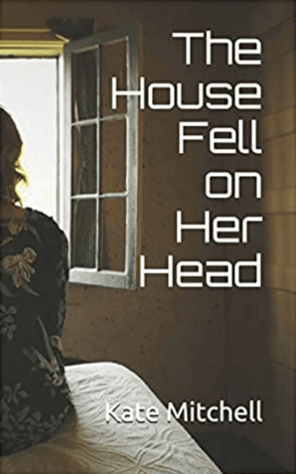 The House Fell on Her Head cover