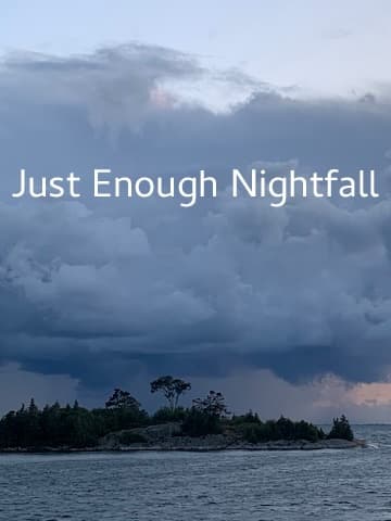 Just Enough Nightfall cover